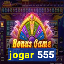 jogar 555